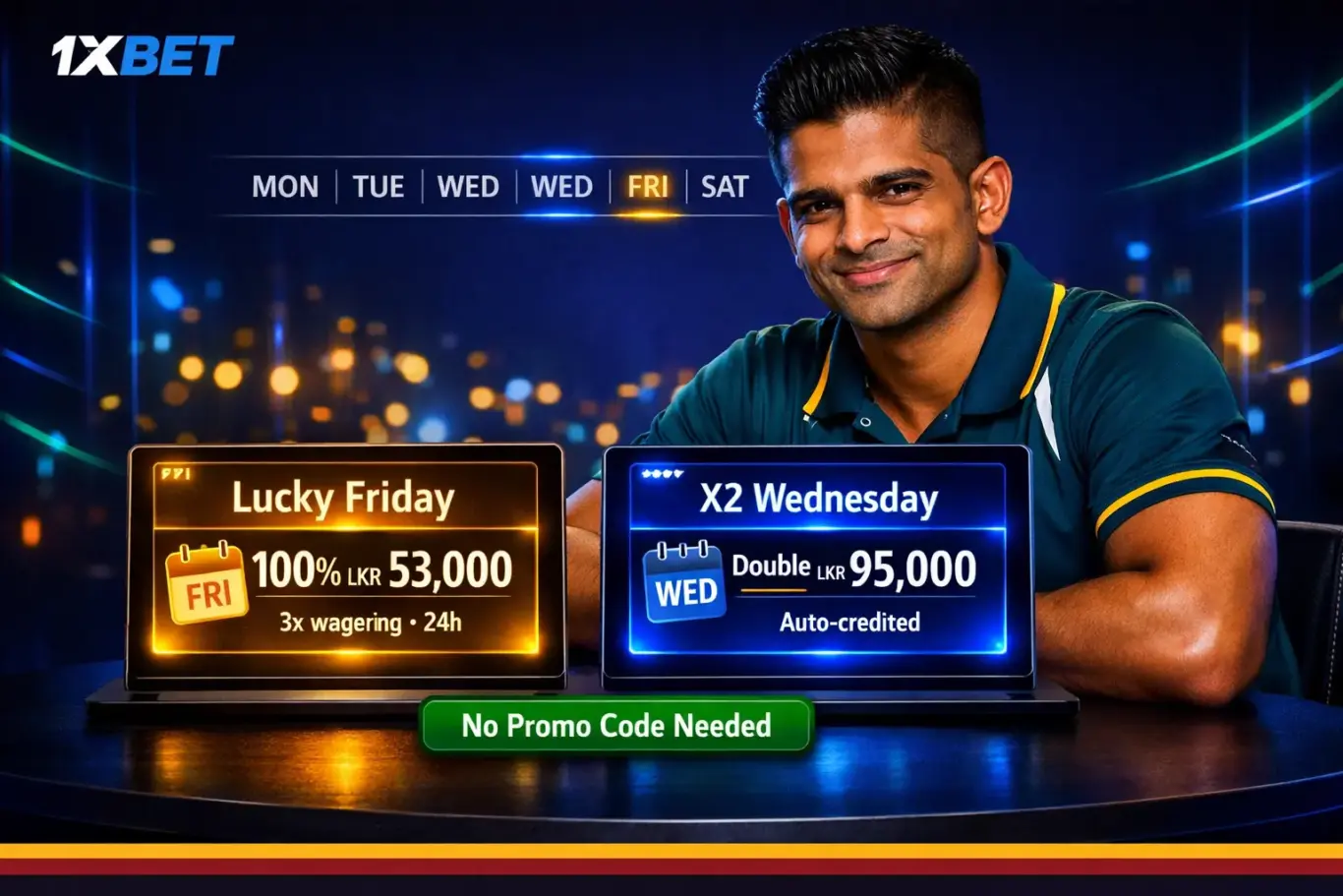 1xBet Sri Lanka weekly bonuses - Lucky Friday LKR 53,000 and X2 Wednesday LKR 95,000 reload offers for Sri Lankan players